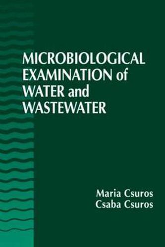 Cover image for Microbiological Examination of Water and Wastewater