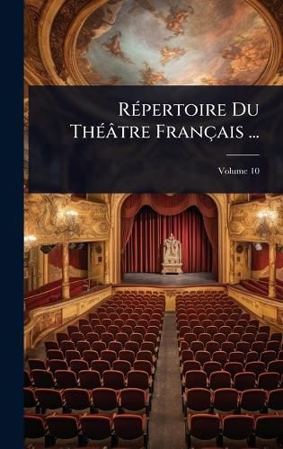 Cover image for RA(c)pertoire Du ThA(c)atre Francais ...