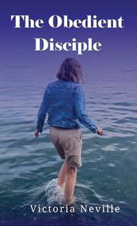 Cover image for The Obedient Disciple