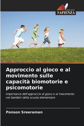 Cover image for Approccio al gioco e al movimento sulle capacita biomotorie e psicomotorie