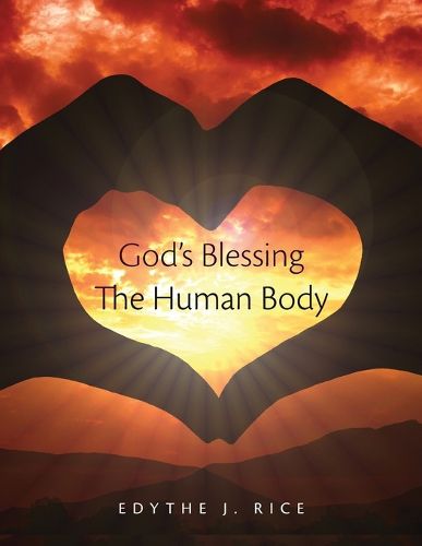 Cover image for God's Blessing The Human Body