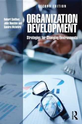 Cover image for Organization Development: Strategies for Changing Environments