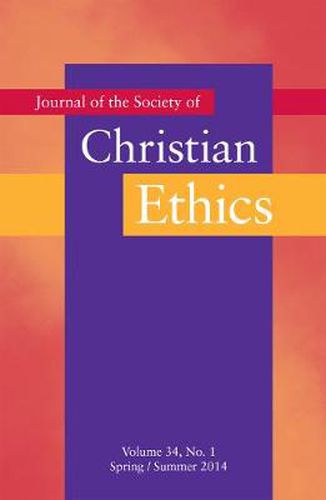 Cover image for Journal of the Society of Christian Ethics: Fall/Winter 2016, Volume 34, No. 1