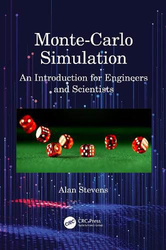 Cover image for Monte-Carlo Simulation: An Introduction for Engineers and Scientists