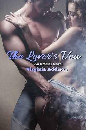 Cover image for The Lover's Vow: An Oracles Novel