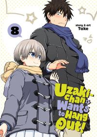Cover image for Uzaki-chan Wants to Hang Out! Vol. 8
