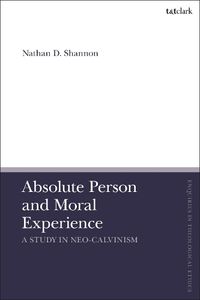 Cover image for Absolute Person and Moral Experience