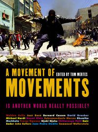 Cover image for A Movement of Movements: Is Another World Really Possible?