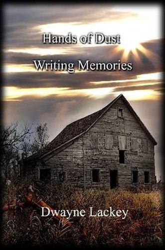 Cover image for Hands of Dust Writing Memories