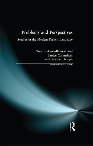 Cover image for Problems and Perspectives: Studies in the Modern French Language