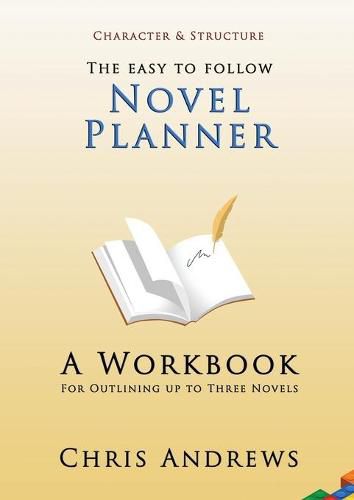 Cover image for Novel Planner: A Workbook for Outlining up to Three Novels