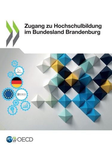 Cover image for Zugang Zu Hochschulbildung Im Bundesland Brandenburg