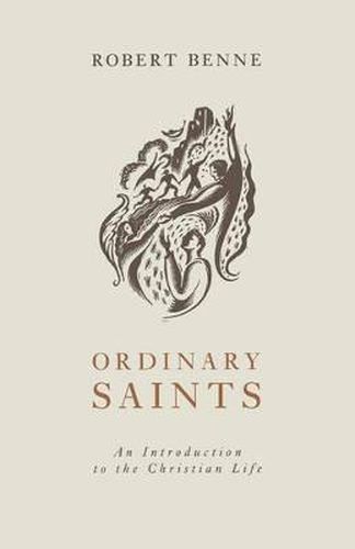 Cover image for Ordinary Saints: An Introduction to the Christian Life, Second Edition