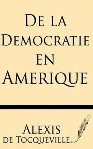 de la Democratie En Amerique