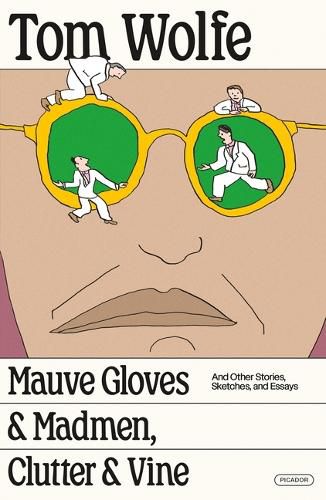 Mauve Gloves & Madmen, Clutter & Vine