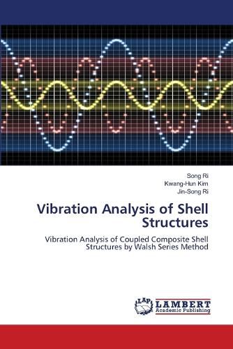 Cover image for Vibration Analysis of Shell Structures