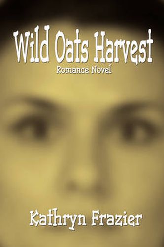 Cover image for Wild Oats Harvest