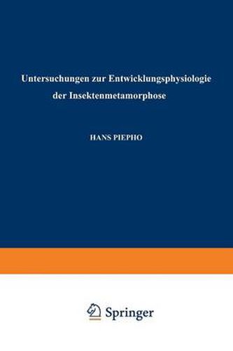 Cover image for Untersuchungen Zur Entwicklungsphysiologie Der Insektenmetamorphose