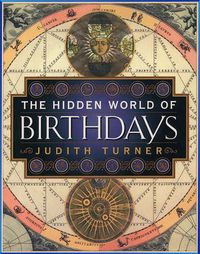 Cover image for The Hidden World of Birthdays