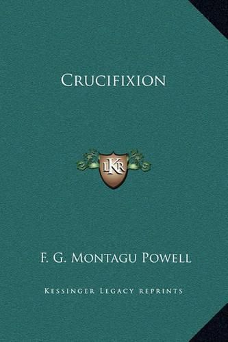 Cover image for Crucifixion Crucifixion