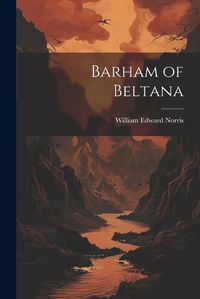 Cover image for Barham of Beltana