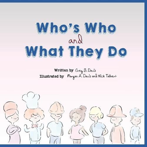 Cover image for Who's Who and What They Do