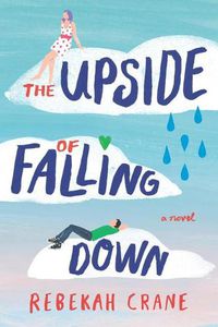 Cover image for The Upside of Falling Down