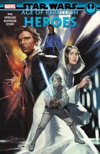 Cover image for Star Wars: Age Of The Rebellion - Heroes