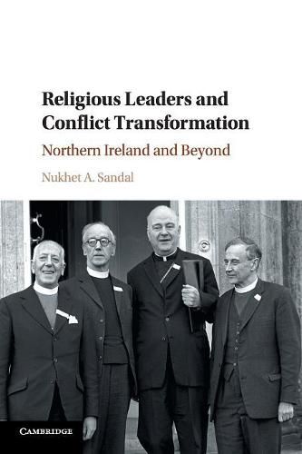 Cover image for Religious Leaders and Conflict Transformation: Northern Ireland and Beyond