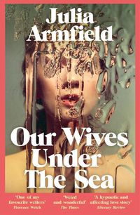 Cover image for Our Wives Under The Sea