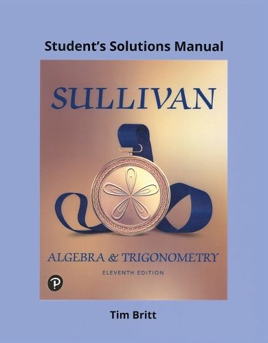 Cover image for Student Solutions Manual for Algebra and Trigonometry