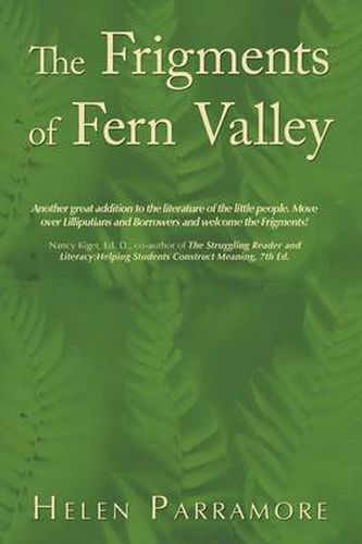 Cover image for The Frigments of Fern Valley