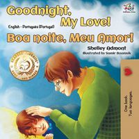 Cover image for Goodnight, My Love! (English Portuguese Bilingual Book - Portugal)