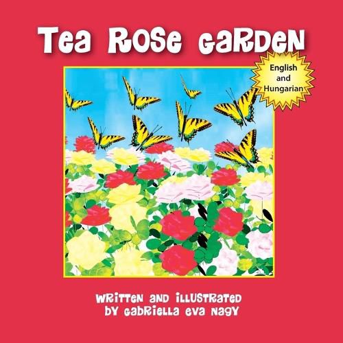 Tea Rose Garden