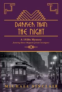 Cover image for Darker Than The Night