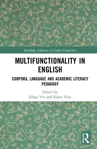 Cover image for Multifunctionality in English: Corpora, Language and Academic Literacy Pedagogy