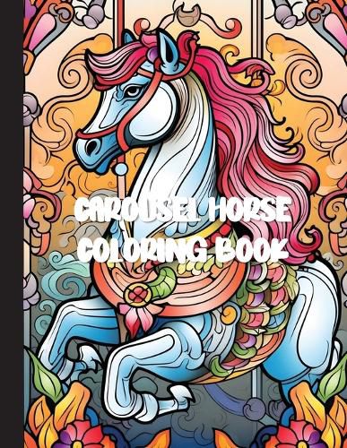 Cover image for Carousel Horse Coloring Book