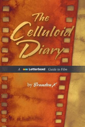 Cover image for The Celluloid Diary