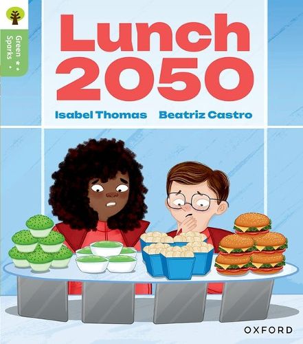 Cover image for Oxford Reading Tree Green Sparks: Level 6: Lunch 2050