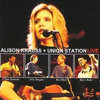 Cover image for Alison Krauss + Union Station Live