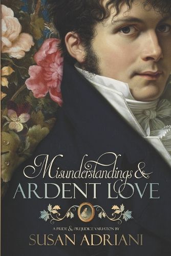 Cover image for Misunderstandings and Ardent Love