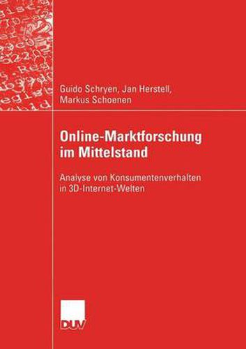Cover image for Online-Marktforschung Im Mittelstand: Analyse Von Konsumentenverhalten in 3d-Internet-Welten