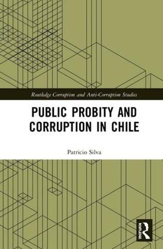 Cover image for Public Probity and Corruption in Chile