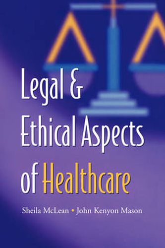 Cover image for Legal and Ethical Aspects of Healthcare