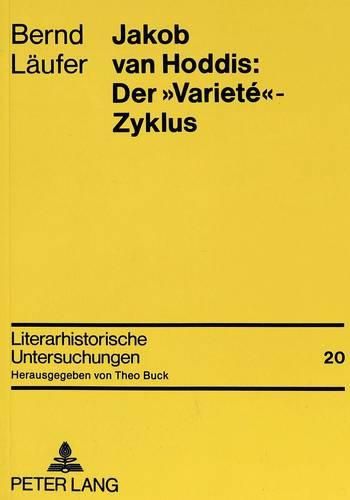 Cover image for Jakob Van Hoddis: Der -Variete--Zyklus: Ein Beitrag Zur Erforschung Der Fruehexpressionistischen Grossstadtlyrik