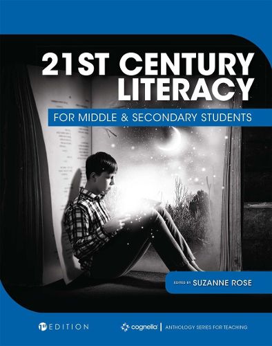 Cover image for 21st Century Literacy for Middle & Secondary Students