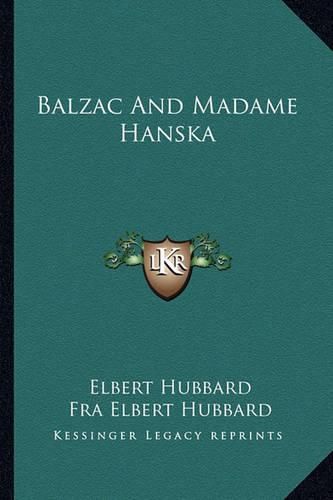 Cover image for Balzac and Madame Hanska