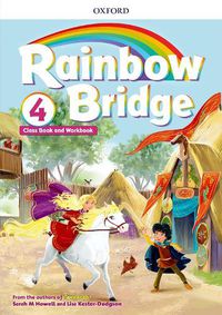 Cover image for Rainbow Bridge: Level 4: Students Book and Workbook