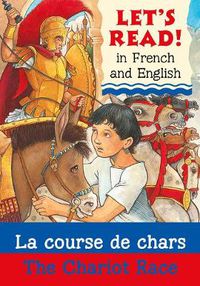 Cover image for The Chariot Race/La course de chars