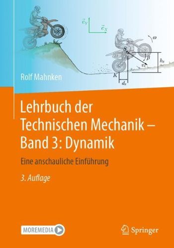 Cover image for Lehrbuch der Technischen Mechanik - Band 3: Dynamik: Eine anschauliche Einfuhrung